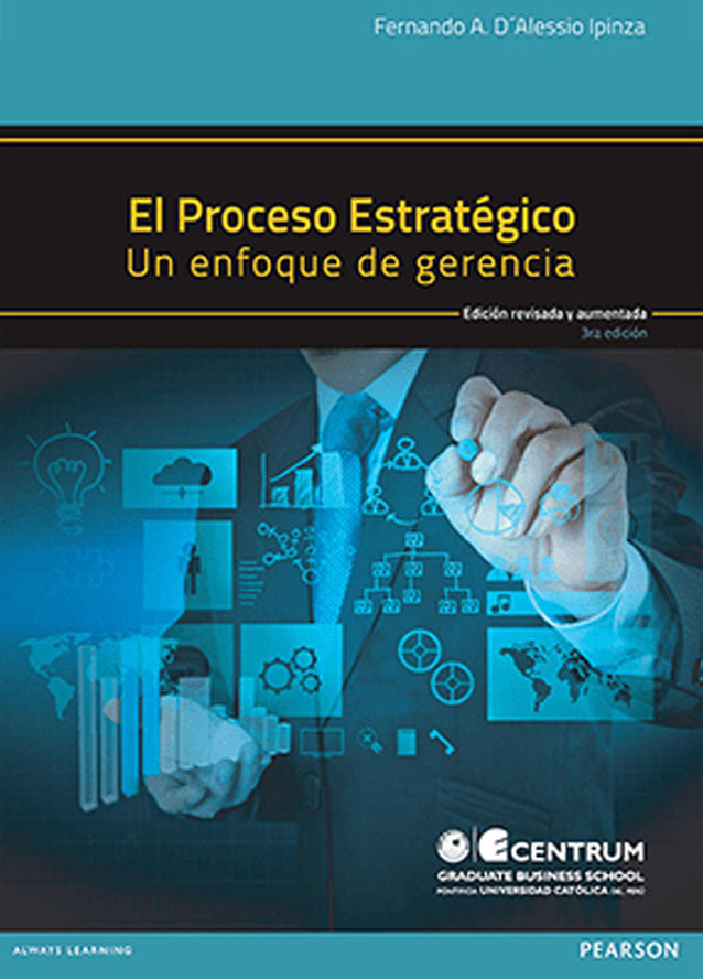 El proceso estratégico un enfoque de gerencia (3ra edición)