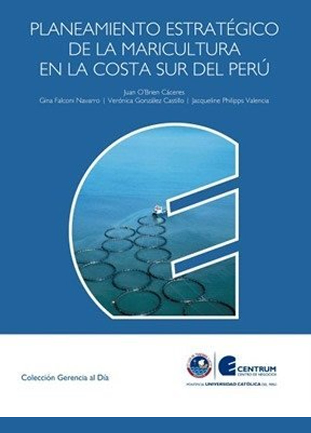 Planeamiento Estratégico de la Maricultura en la Costa Sur del Perú