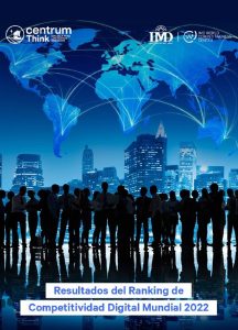 Ranking de Competitividad Digital Mundial - Centrum Think - La ...