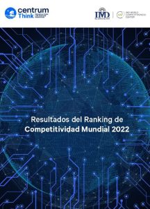 Resultados del Ranking de Competitividad Mundial 2024 - Centrum Think ...