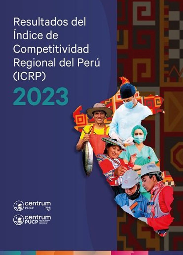 Resultados del Índice de Competitividad Regional del Perú 2023